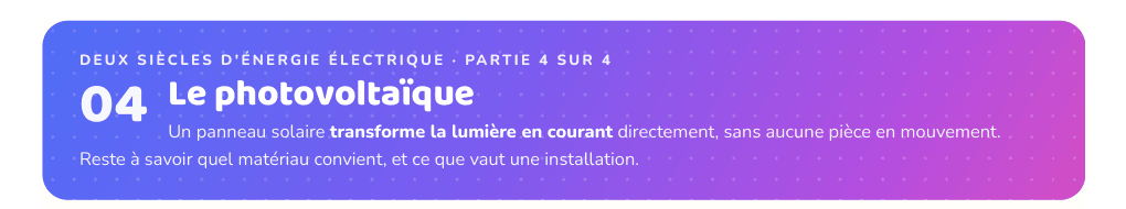 Partie 4 : Le photovoltaïque