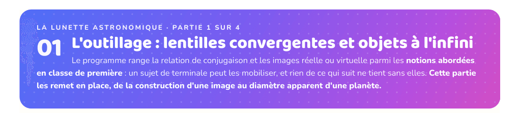 Partie 1 : L'outillage : lentilles convergentes et objets à l'infini